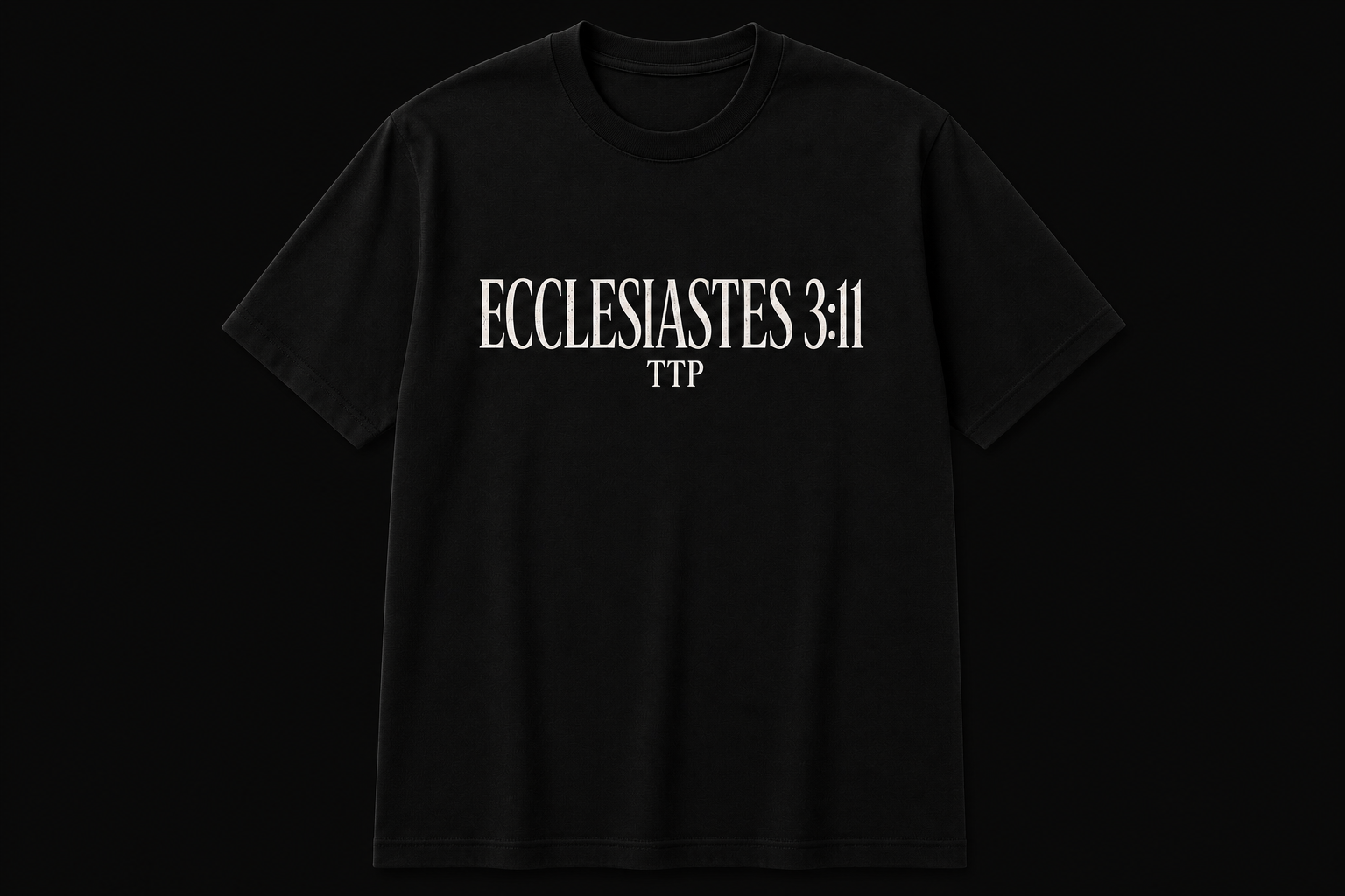Ecclesiastes 3:11 T-Shirt — "He Has Made Everything Beautiful in Its Time" Christian Tee