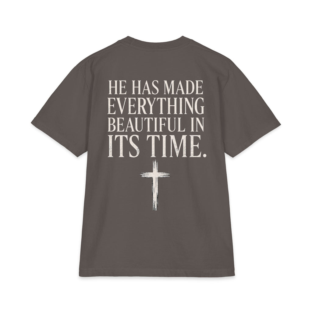 Ecclesiastes 3:11 T-Shirt — "He Has Made Everything Beautiful in Its Time" Christian Tee