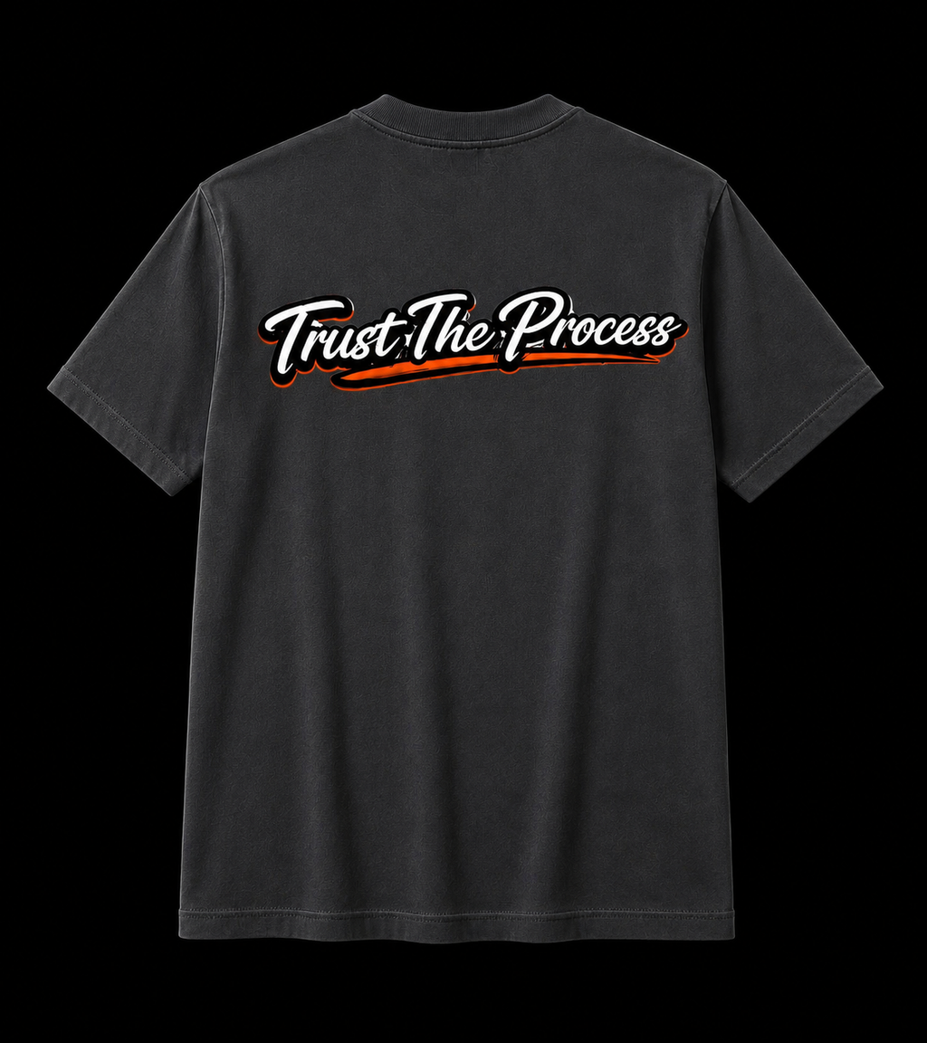 Trust The Process T-Shirt — The "Foundation" Tee